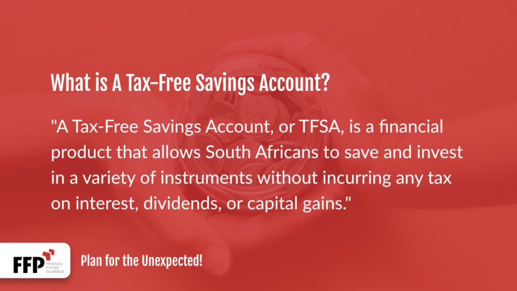 Understanding Tax-Free Savings Accounts in South Africa - Quote 1